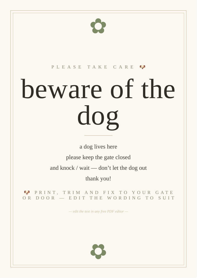 "Beware of the dog" sign