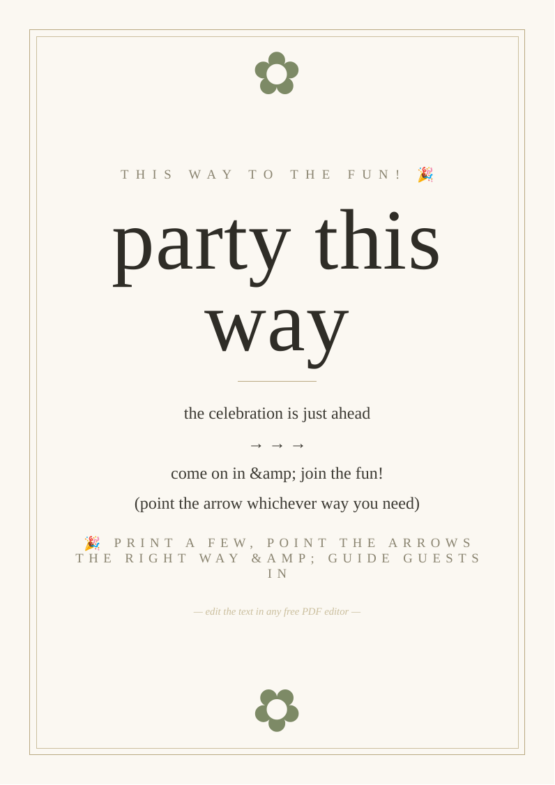 "Party this way" arrow sign