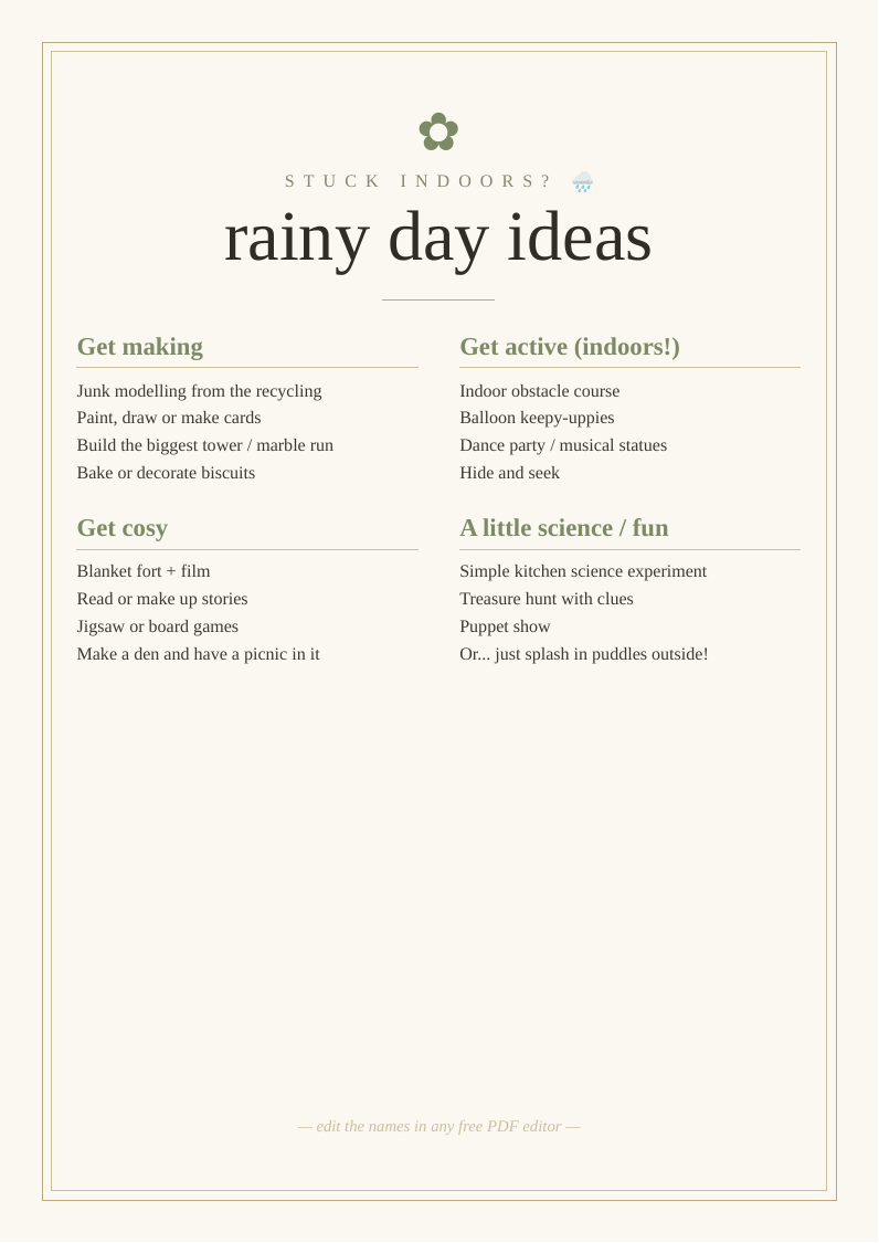 Rainy day activity ideas