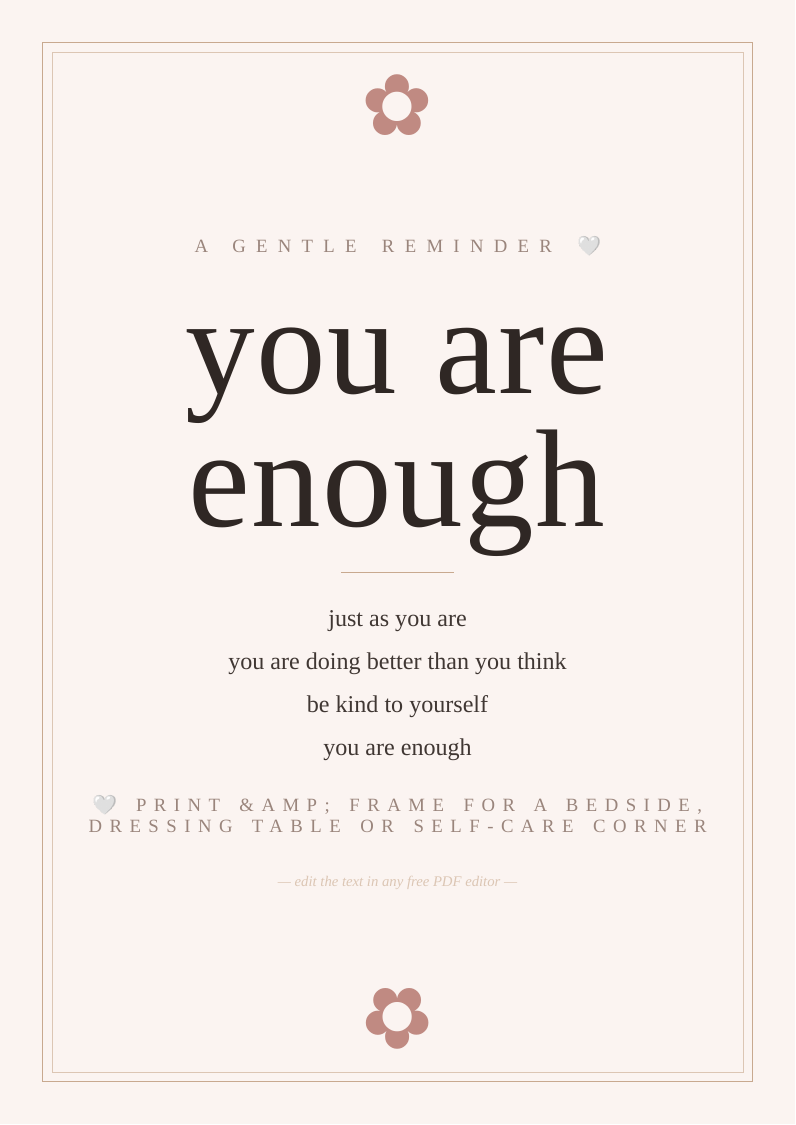 "You are enough" print